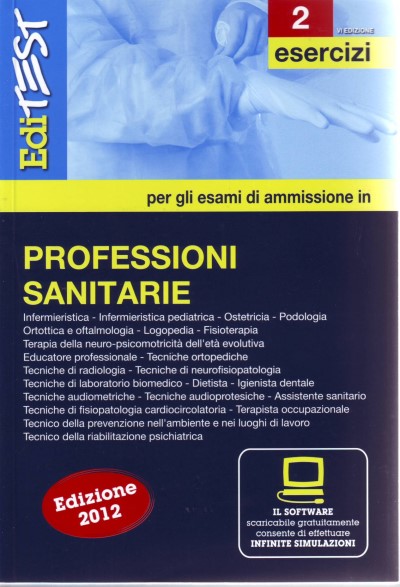2 Professioni Sanitarie - Esercizi - con software di simulazione